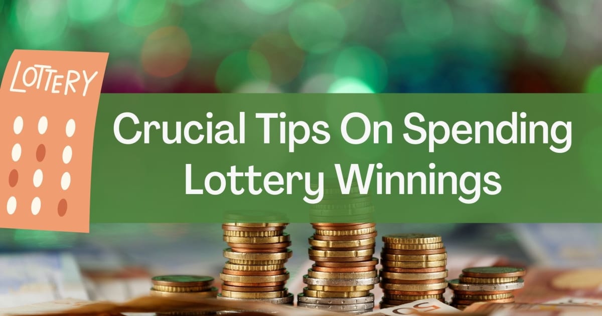 Patarimai, kaip išleisti loterijos laimėjimus